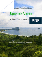 Spanish Verbs: A Short Cut To Verb Skills