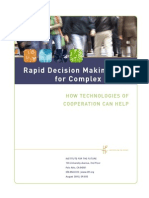 Rapid Decision Making For Complex Issues