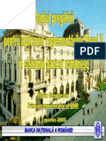 Stadiul pregatirii pentru aplicarea reglementarilor Basel II in sistemul bancar romanesc 2005