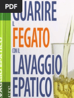 Download Guarire Il Fegato Con Il Lavaggio Epatico Andreas Moritz by LIVER SN196238016 doc pdf