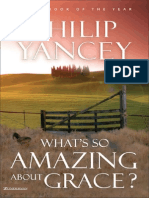 What's So Amazing About Grace? by Philip Yancey, Chapter 1