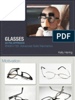 Glasses: An Fea Approach