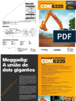 CDM6225: Escavadeira Potente e Confiável para Alta Produtividade