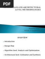 Algoritham and Architectural Level Methodologies