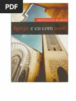 Ariovaldo Ramos - Igreja e Eu Com Isso