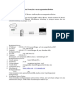 Membuat PC Router Dan Proxy Server Menggunakan Debian