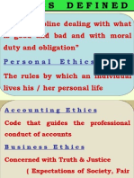 The Discipline Dealing With What Is Good and Bad and With Moral Duty and Obligation