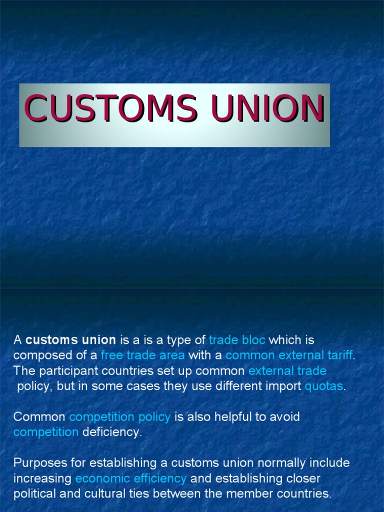 Custom Union Trade Agreements Single Market Free 30day Trial