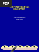 FISIOPATOLOGIA - Fisiopatologia de La Hemostasia