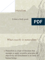 Naturalism: It Does A Body Good