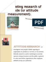 Marketing Research of Attitude (Or Attitude Measurement)