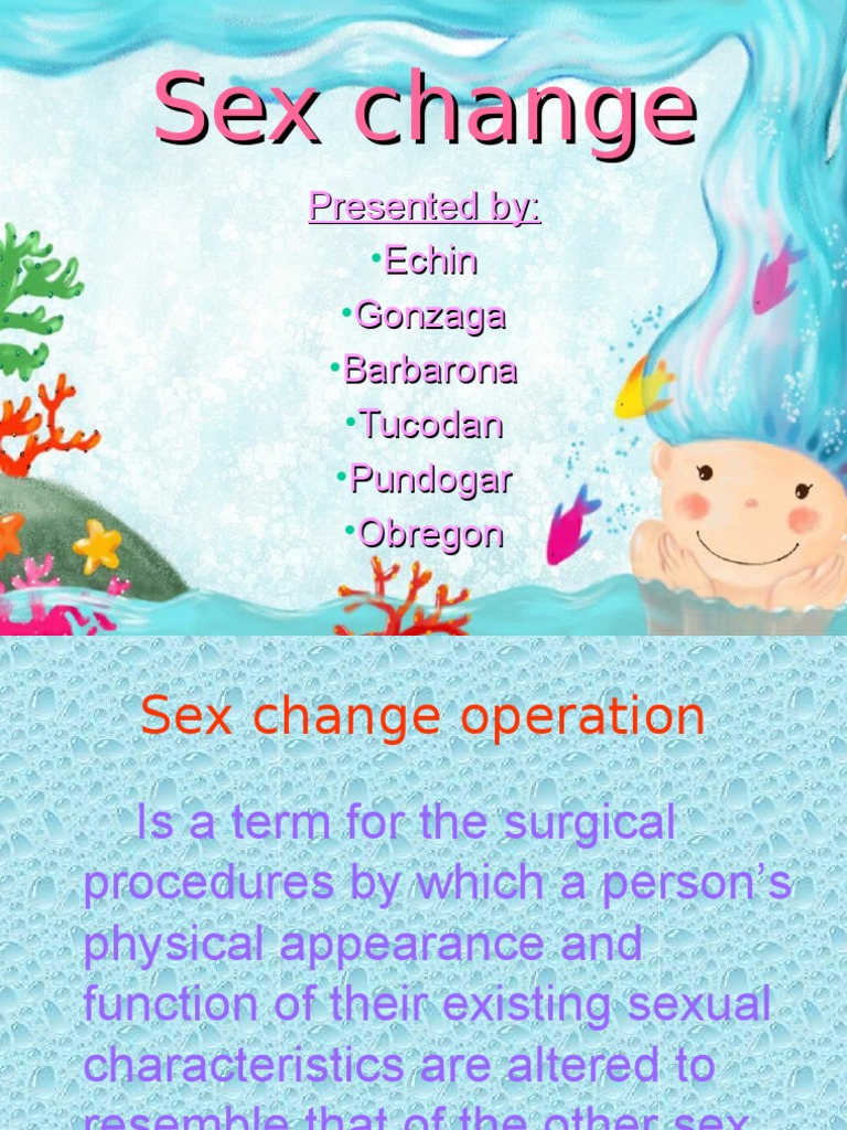 Sex Change Sexual Anatomy Clinical Medicine