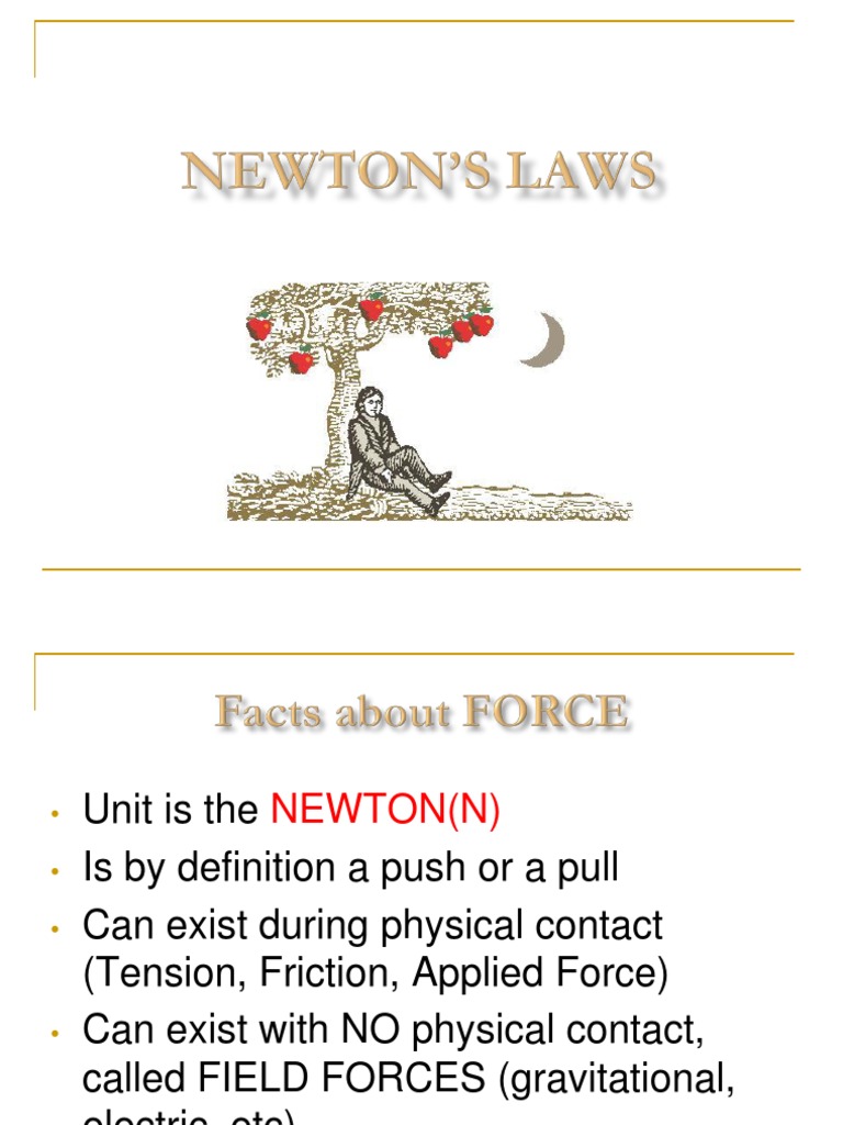 Newtons First and Second Law | PDF | Force | Mass