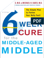 The 6 Week Cure For The Middle Aged Middle by Michael R. and Mary Dan Eades - Excerpt