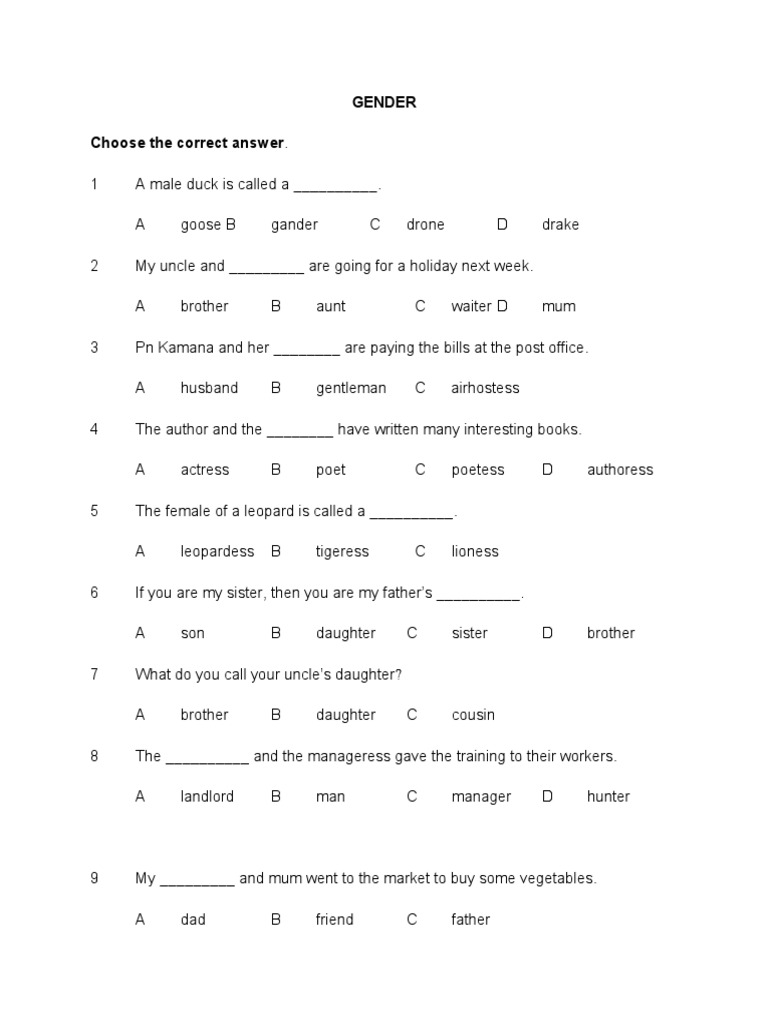 Gender Choose the correct answer