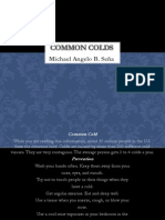 Common Colds: Michael Angelo B. Seña