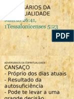 Adversários Da Espiritualidade