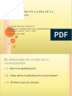 El Periodismo en La Era de La Globalización