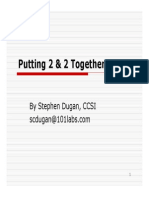 Putting 2 & 2 Together: by Stephen Dugan, CCSI