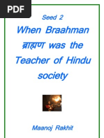 Download 07a When Braahman was the Teacher of Hindu society Ed 2009 by Maanoj Rakhit  Yashodharma SN19762738 doc pdf