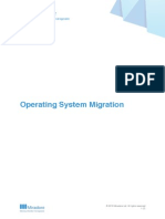Operating System Migration