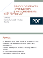 Computerization of Services Provided by University. Problems and Achievements. TUKE Experience