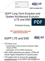 3GPP Long Term Evolution and System Architecture Evolution (LTE and SAE)