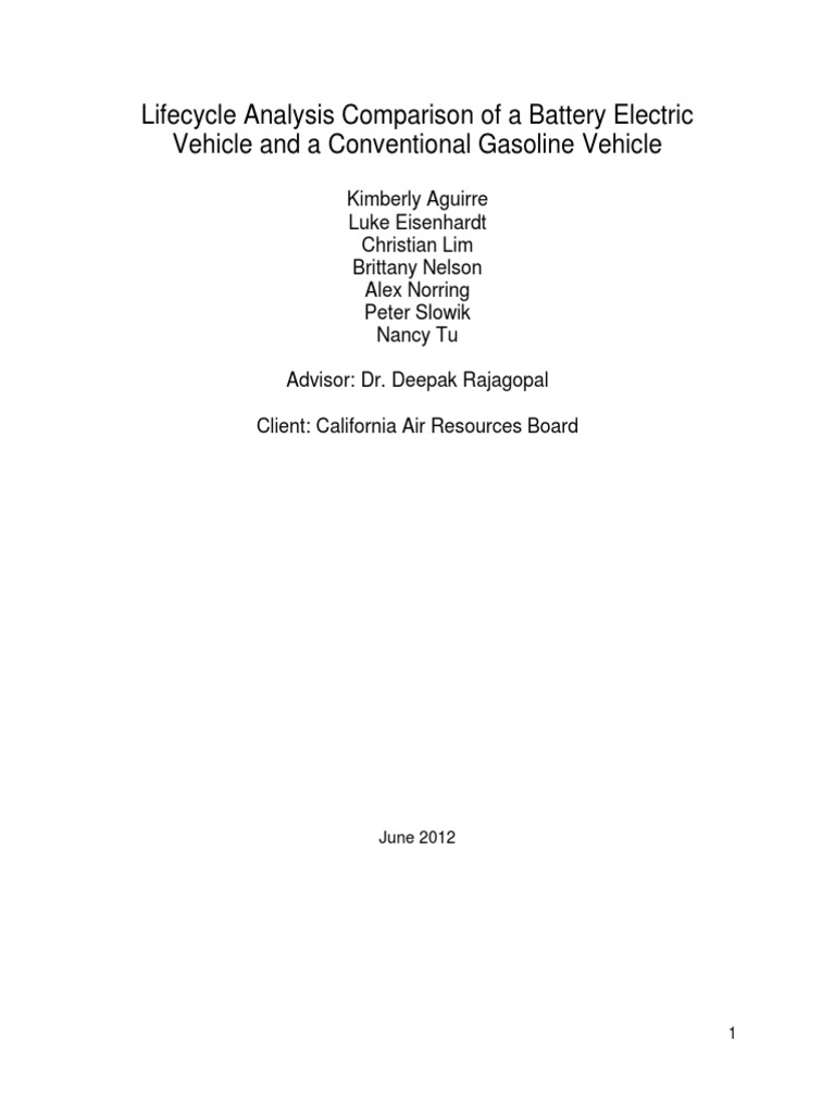 Lifecycle Analysis of Battery Electric Vehicles, Hybrid Vehicles, and