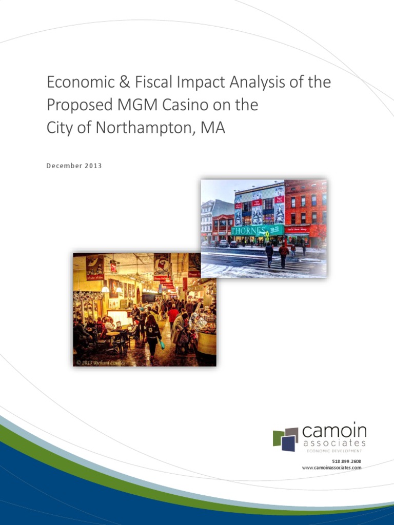 Economic and Fiscal Impact of Proposed MGM Casino On Northampton | PDF