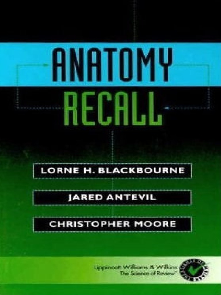 Anatomy Recall | PDF