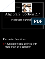 Algebra 2: Section 2.7: Piecewise Functions