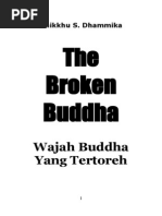 The Broken Buddha - Wajah Buddha Yang Tertoreh