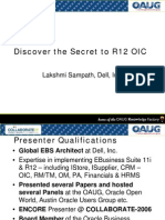 Discover The Secret To R12 OIC: Lakshmi Sampath, Dell, Inc
