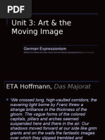 A2 Unit 3 Art and The Moving Image: German Expressionism