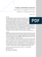 Gilberto Giménez- ART- Cultura identidad y memoria- Materiales para una sociología de los procesos culturales  en las franjas fronterizas- v21n41a1