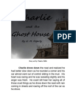 Charlie and The Ghost House