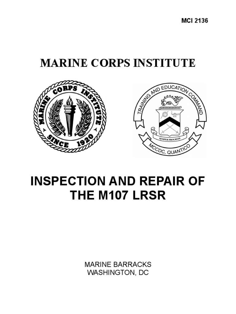 M107 LRSR Inspection and Repair Guide | PDF | Gun Barrel | Rifle