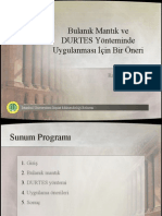 Bulanık Mantık ve Durtes Yönteminde Uygulanması için Bir Öneri