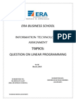 Era Business School: Information Technology-Ii Assignment Topics: Question On Linear Programming