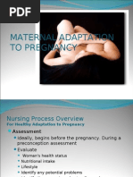 Maternal Adaptation To Pregnancy