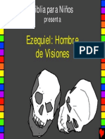 Ezequiel, Hombre de Visiones.