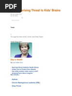 The Surprising Threat To Kids' Brains