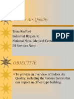 Indoor Air Quality: Trina Redford Industrial Hygienist National Naval Medical Center IH Services North