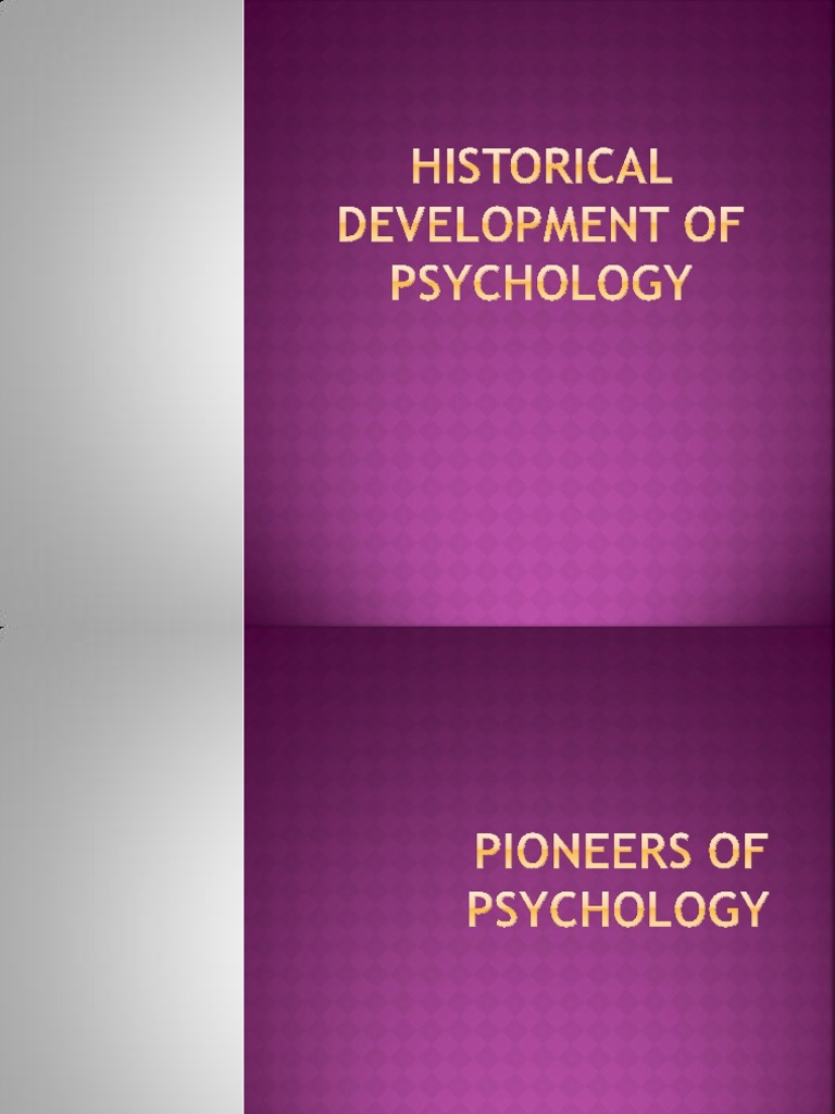 Historical Development of Psychology Soul Psychology & Cognitive