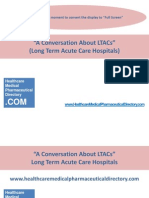 A Conversation About LTACs (Long Term Acute Care Hospitals)