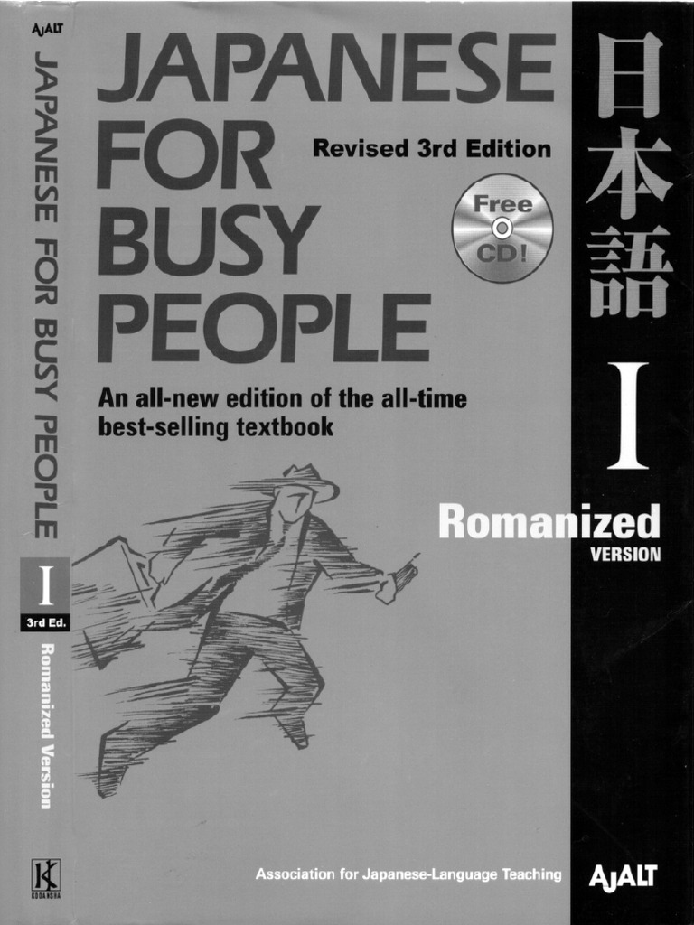Japanese For Busy People I - Romanized - Revised 3rd Edition | PDF
