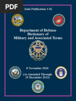 Joint Publication 1-02 Department of Defense Dictionary of Military and Associated Terms, Nov 2010, As Amended Dec 2013