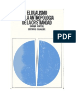 DUSSEL - El Dualismo en La Antropologia de La Cristiandad 1974