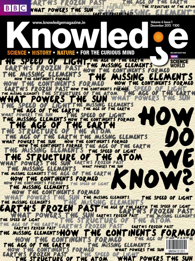 BBC Knowledge India 2013-12 | PDF | Nuclear Physics | Chemical Elements