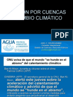 Conferencia Magistral: Manejo de Cuencas y El Cambio Climático - Axel Dourojeanni